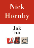 Jak na věc